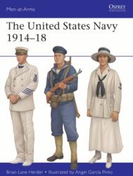The United States Navy 1914-18 - Angel García Pinto (ISBN: 9781472867681)