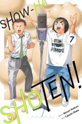 Show-Ha Shoten! , Vol. 7 - Takeshi Obata (ISBN: 9781974752751)