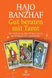 Gut beraten mit Tarot, m. 78 Rider/Waite-Tarotkarten - Hajo Banzhaf (ISBN: 9783442337484)