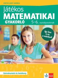 Játékos matematikai gyakorló 5-6. osztályosoknak (ISBN: 9789635781959)