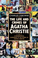 The Life and Crimes of Agatha Christie (ISBN: 9780006531722)