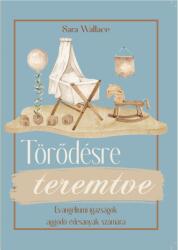 Törődésre teremtve (ISBN: 9786156976017)