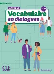 Nouveau Vocabulaire en dialogues. Niveau débutant A1-A2 (2025)