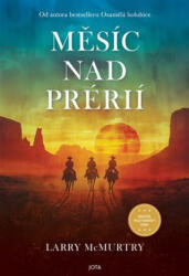 Měsíc nad prérií | Larry McMurtry (2025)