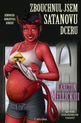 Zbouchnul jsem Satanovu dceru (2019)