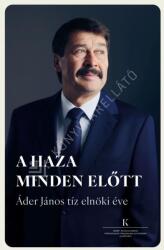 A haza minden előtt (2025)