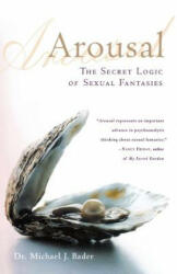 Arousal - Michael J. Bader (ISBN: 9780312302429)