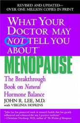 What Your Dr. . . Menopause - John Lee (ISBN: 9780446691420)