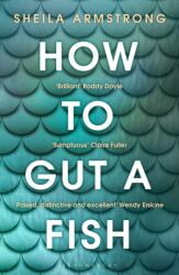 How to Gut a Fish (ISBN: 9781526635822)