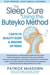 The Breathing Cure for Sleep Using the Buteyko Method - MCKEOWN PATRICK (ISBN: 9781630063061)