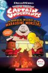 The Maniacal Mischief of the Marauding Monsters (ISBN: 9781338865561)