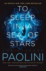 To Sleep in a Sea of Stars (ISBN: 9781250762924)