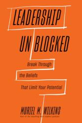 Leadership Unblocked (ISBN: 9781647827267)