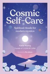Cosmic Self-Care - Phe Johnson (ISBN: 9780711294332)