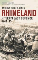 Rhineland - TUCKER JONES ANTHONYY (ISBN: 9781472859921)