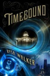 Timebound (ISBN: 9781477848159)