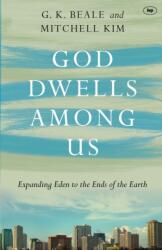 God Dwells Among Us (ISBN: 9781783591916)