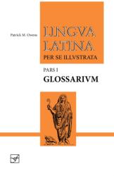 Lingua Latina - Glossarium - Patrick M. Owens (ISBN: 9781585106936)