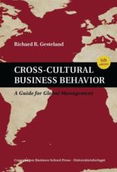 Cross-Cultural Business Behavior - Richard R Gesteland (ISBN: 9788763002387)