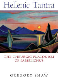 Hellenic Tantra - Gregory Shaw (2024)