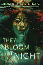 THEY BLOOM AT NIGHT - TRAN TRANG THANH (2025)