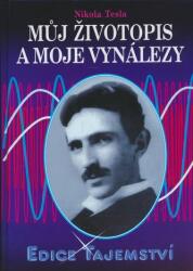 Můj životopis a moje vynálezy (ISBN: 9788074240423)