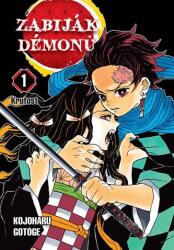 Zabiják démonů 1 - Krutost (ISBN: 9788074499692)