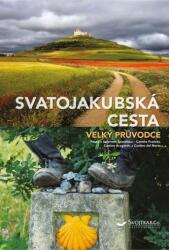 Svatojakubská cesta - Velký průvodce (ISBN: 9788025632215)