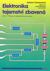 Elektronika tajemství zbavená (ISBN: 9788090205994)