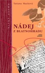 Nádej z Blatnohradu (ISBN: 9788082010193)