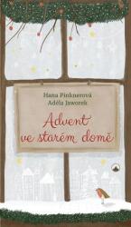 Advent ve starém domě (ISBN: 9788075665157)