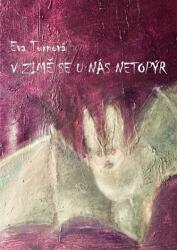 V zimě se u nás netopýr (ISBN: 9788090748842)