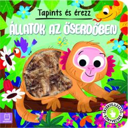 Tapints és érezz - Állatok az őserdőben (2025)
