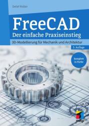 FreeCAD 1.0 (ISBN: 9783747511268)