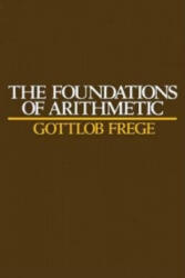 Foundations of Arithmetic Revised 2e Revised - Gottlob Frege (ISBN: 9780631126942)