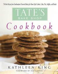 Tate's Bake Shop Cookbook: The Best Recipes from Southampton's Favorite Bakery for Homestyle Cookies Cakes Pies Muffins and Breads (ISBN: 9780312334178)