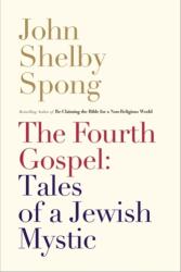 The Fourth Gospel (ISBN: 9780062011312)