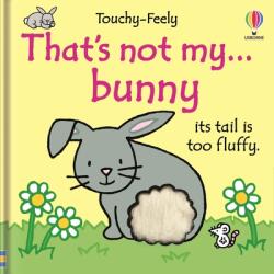 That's Not My Bunny (ISBN: 9781805317876)