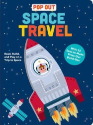 Pop Out Space Travel: Read, Build, and Play on a Trip to Space - Duopress Labs, Sean Sims (ISBN: 9781955834001)