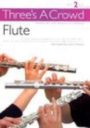 Three's a Crowd for Flute - James Power (ISBN: 9780711993761)