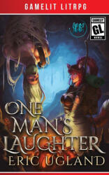 One Man's Laughter - Eric Ugland (ISBN: 9781945346378)