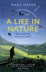 A Life in Nature (ISBN: 9781784709938)