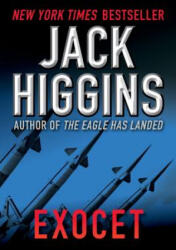 Jack Higgins - Exocet - Jack Higgins (ISBN: 9781453200643)