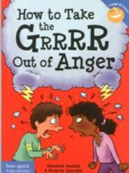 How to Take the GRRRR Out of Anger (ISBN: 9781575424941)