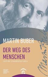 Der Weg des Menschen nach der chassidischen Lehre (ISBN: 9783579025834)