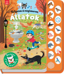 Hallgatom és megismerem - Állatok (ISBN: 9789634922469)