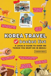 Korea Travel Bucket List - A Local's Guide to Over 150 Things You Must Do in Seoul! - Fandom Media (2023)