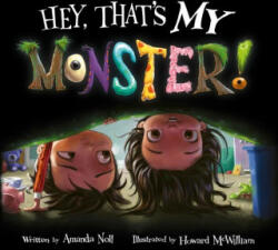 Hey, That's My Monster! - Howard Mcwilliam (2024)