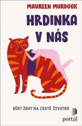 Hrdinka v nás (ISBN: 9788026218623)