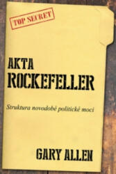 Akta Rockefeller | Gary Allen (ISBN: 9788087525197)